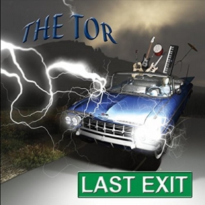 The Tor - Last Exit (2017) Album Info