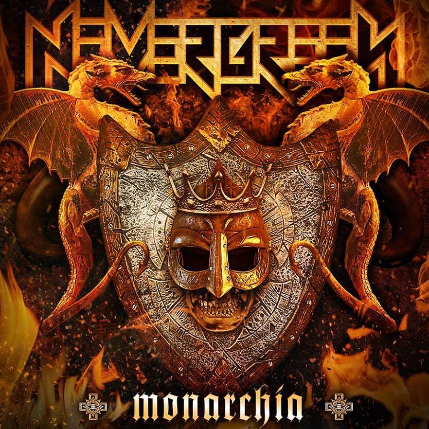 Nevergreen - Monarchia (2017) Album Info