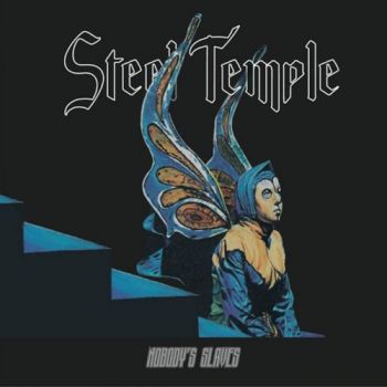 Steel Temple - Nobody's Slave (2016)
