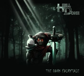 Hell Done - The Dark Fairytale (2017) Album Info