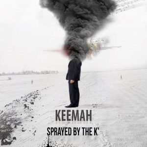 Keemah  Sprayed By The K (2017) Album Info