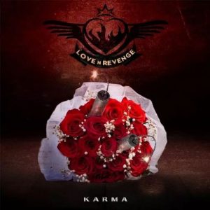 Love N Revenge  Karma (2017) Album Info
