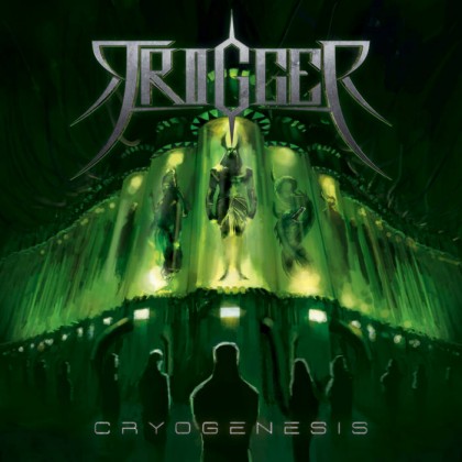 Trigger - Cryogenesis (2017) Album Info