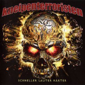 Kneipenterroristen  Schneller Lauter Harter (2017) Album Info