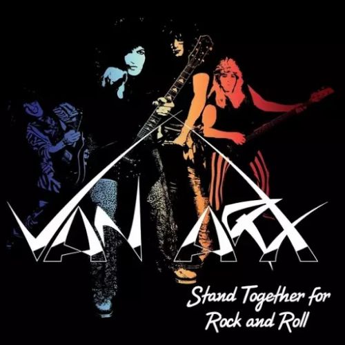 Van Arx  Stand Together for Rock and Roll (2017) Album Info