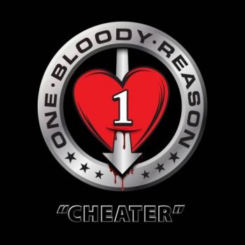 One Bloody Reason - Cheater (2017) Album Info
