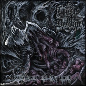 Crypts Of Despair  The Stench Of The Earth (2017) Album Info