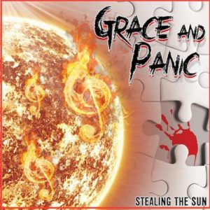 Grace And Panic  Stealing The Sun (2017) Album Info