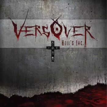 VersOver - Hell's Inc. (2017) Album Info