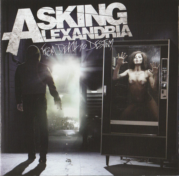Asking Alexandria &#8206; From Death To Destiny (2013)