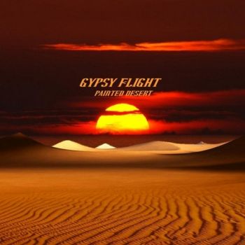 Gypsy Flight - Painted Desert (2017) Album Info