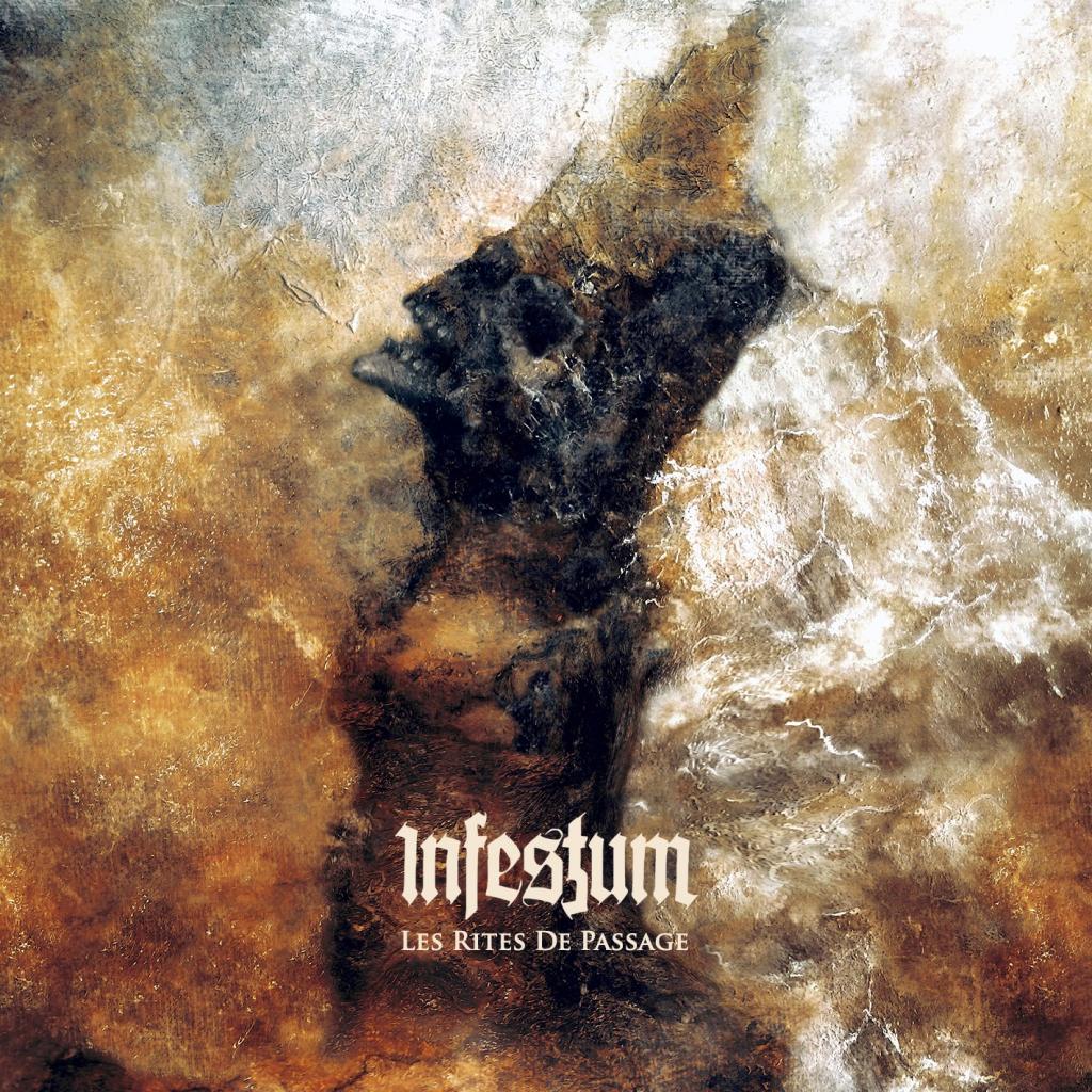 Infestum - Les Rites De Passage (2017) Album Info