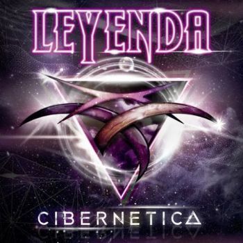 Leyenda - Cibernetica (2017) Album Info