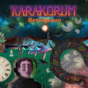 Karakorum  Beteigeuze (2017) Album Info