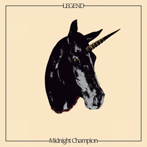 Legend - Midnight Champion (2017) Album Info