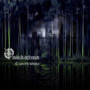 Ocularis Infernum  Expired Utopia (2017) Album Info