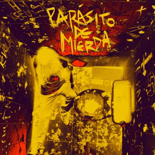 Par&#225;sito De Mierda - Par&#225;sito De Mierda (2017) Album Info