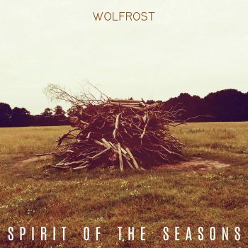 Wolfrost - Spirit Of The Seasons (2017)