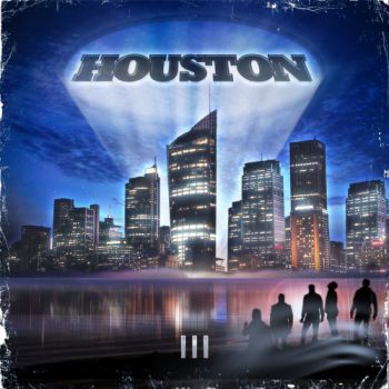 Houston - III (2017) Album Info