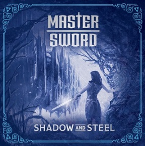 Master Sword - Shadow and Steel (2018) Album Info