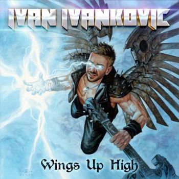 Ivan Ivankovic - Wings Up High (2017) Album Info
