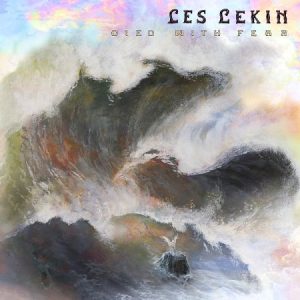Les Lekin  Died With Fear (2017) Album Info