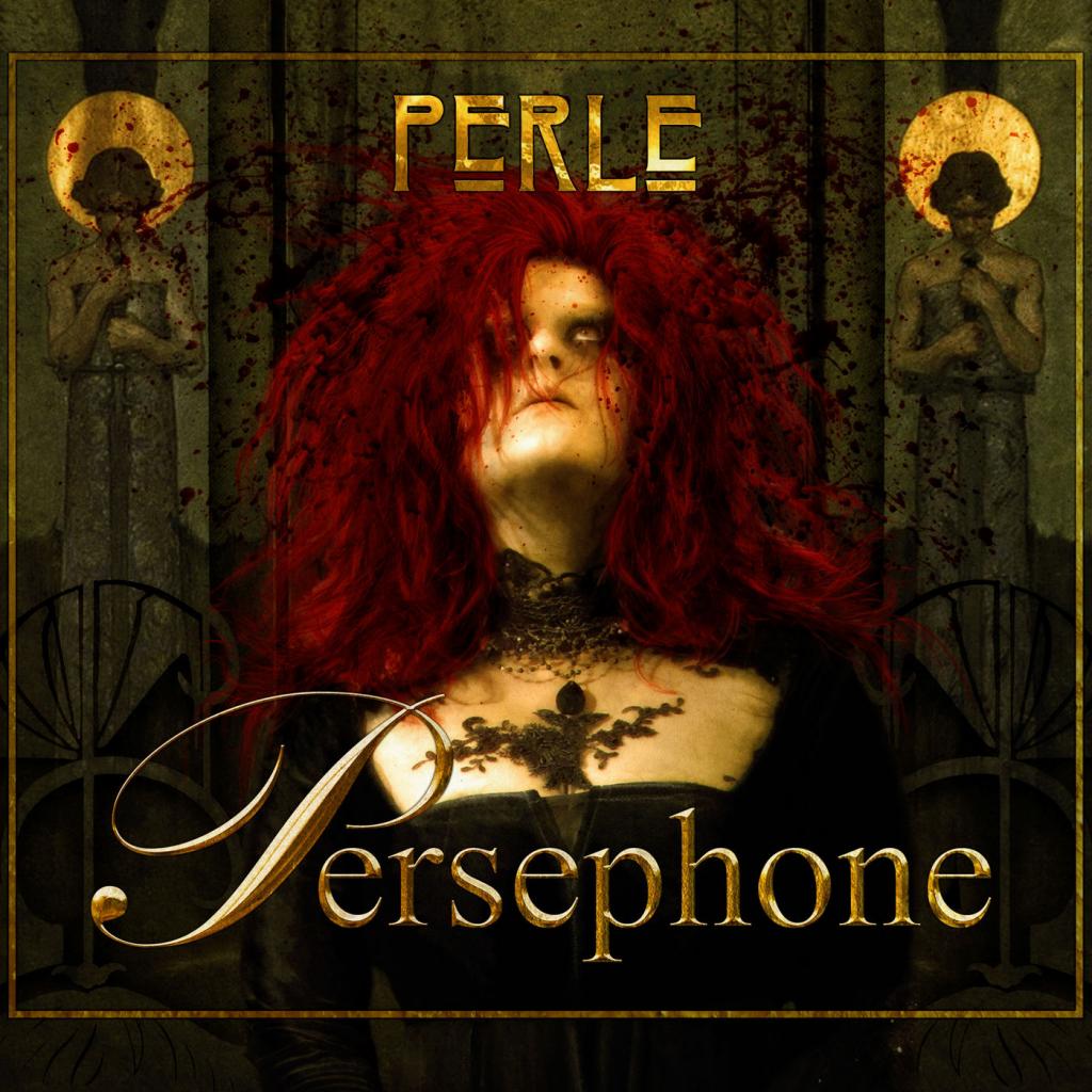 Persephone - Perle (2018) Album Info