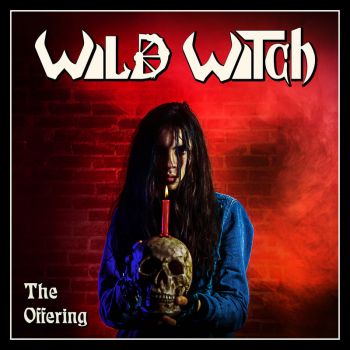Wild Witch - The Offering (2017) Album Info