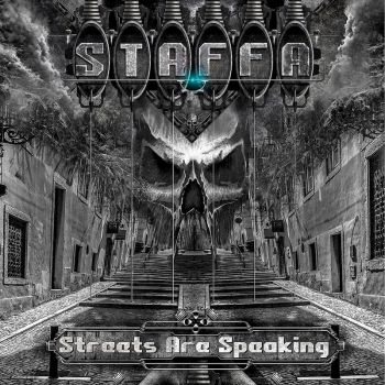 Staffa - Streets Are Speaking (2017) Album Info