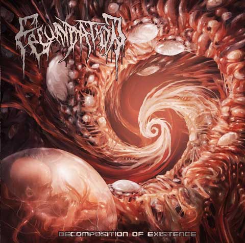 Fecundation - Decomposition of Existence (2018) Album Info