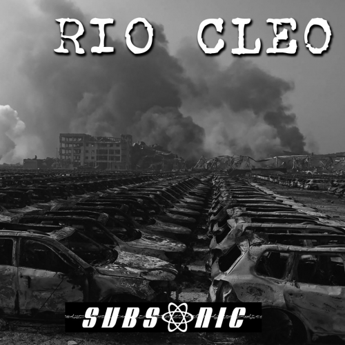 Subsonic - Rio Cleo (2018) Album Info