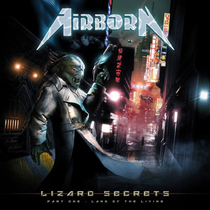 Airborn - Lizard Secrets: Part One - Land of the Living (2018) Album Info