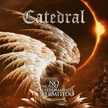 Catedral - No Mundo do Extremamente Permitido (2018) Album Info
