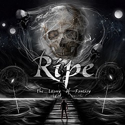 Ripe - The Litany of Fantasy (2018) Album Info
