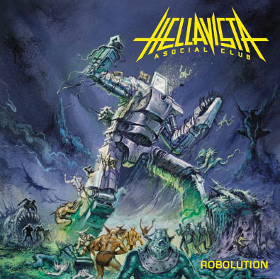 Hellavista - Robolution (2018) Album Info
