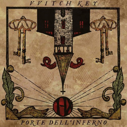 Vvitch Key - Porte Dell'inferno: Circles I-IX (2018) Album Info