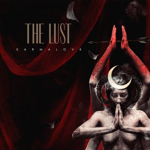 The Lust - Karmalove (2018) Album Info