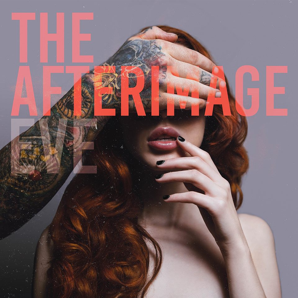 The Afterimage - Eve (2018) Album Info