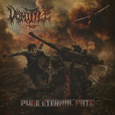 Vomitile - Pure Eternal Hate (2018) Album Info
