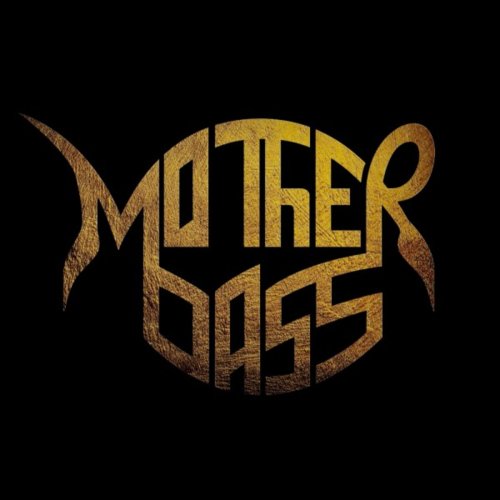 Mother Bass - Mother Bass (2018) Album Info