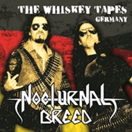 Nocturnal Breed - The Whiskey Tapes Germany (2018) Album Info
