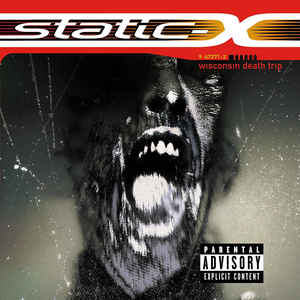 Static-X &#8206; Wisconsin Death Trip (1999)