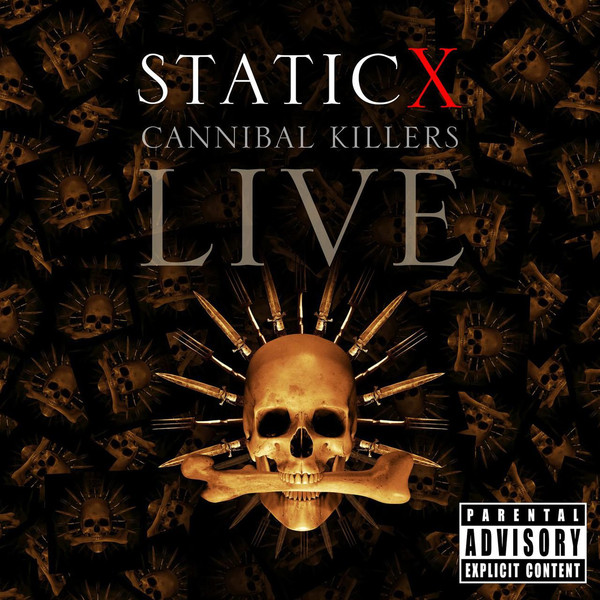 Static-X &#8206; Cannibal Killers Live (2008) Album Info