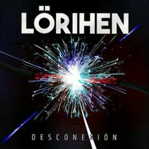 L&#246;rihen - Desconexion (2018) Album Info