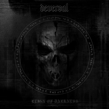 Deversal - Reign of Darkness Pt. 2 (2018) Album Info