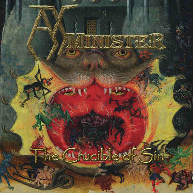 AxMinister - The Crucible of Sin (2018) Album Info