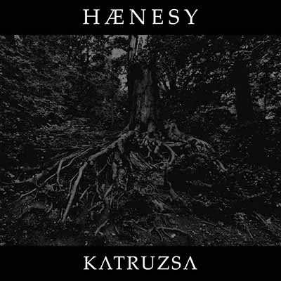 H?nesy - Katruzsa (2018) Album Info