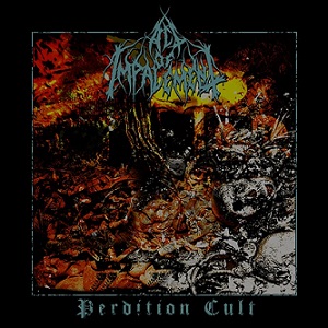 Act of Impalement - Perdition Cult (2018)