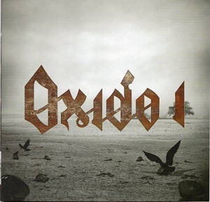 Oxido - Oxido I (2018) Album Info
