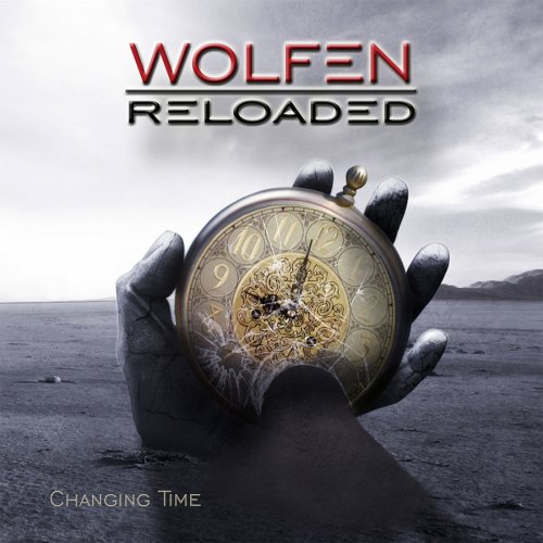 Wolfen Reloaded - Changing Time (2018) Album Info